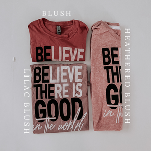 MAMA // "Be The Good" Tee // 3 Colors Choices