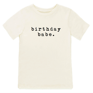 “Birthday Babe” Tee // Natural