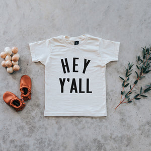 
                
                    Load image into Gallery viewer, &amp;quot;Hey Y&amp;#39;all&amp;quot; Organic Tee // Cream
                
            