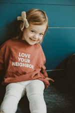 "Love Your Neighbor" Sweatshirt // Rust
