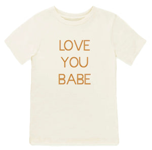 “Love You Babe” Tee // Natural