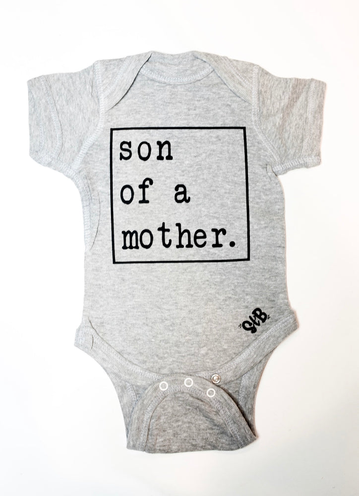 “Son of a Mother” onesie // Grey